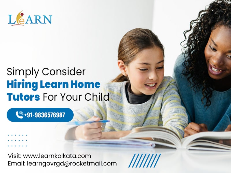 Simply Consider Hiring Learn Home Tutors For Your Child