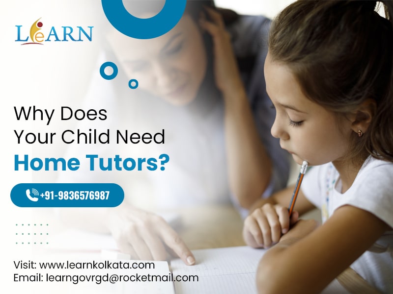 Why Does Your Child Need Home Tutors?