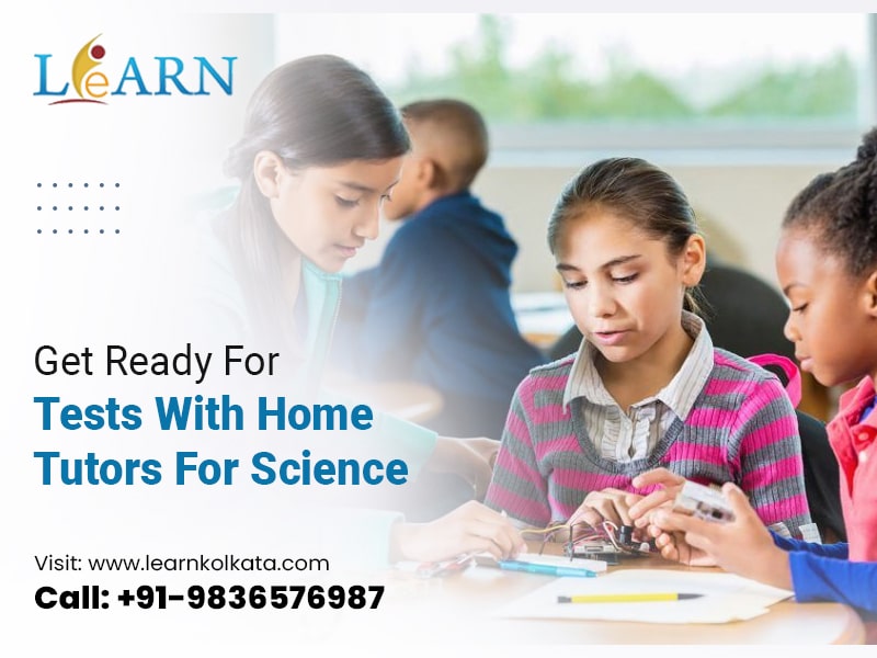 Get Ready For Tests With Home Tutors For Science