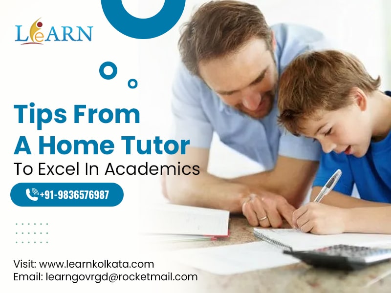 Tips From A Home Tutor To Excel In Academics