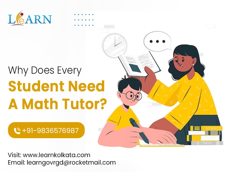 Why Does Every Student Need A Math Tutor?