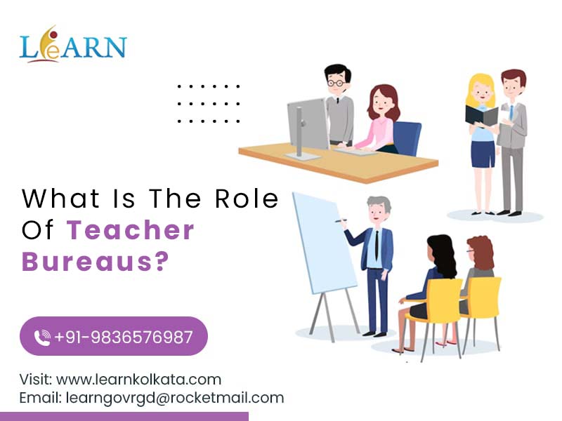 What Is The Role Of Teacher Bureaus?