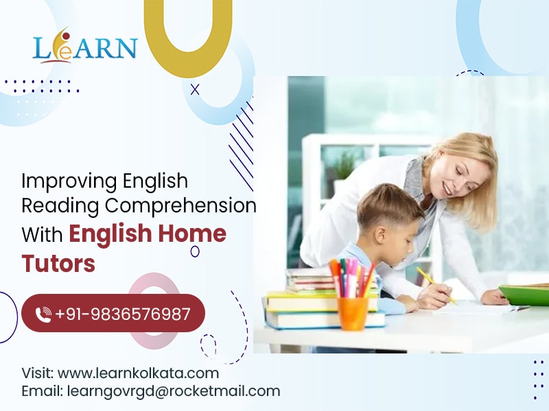 Improving English Reading Comprehension With English Home Tutors