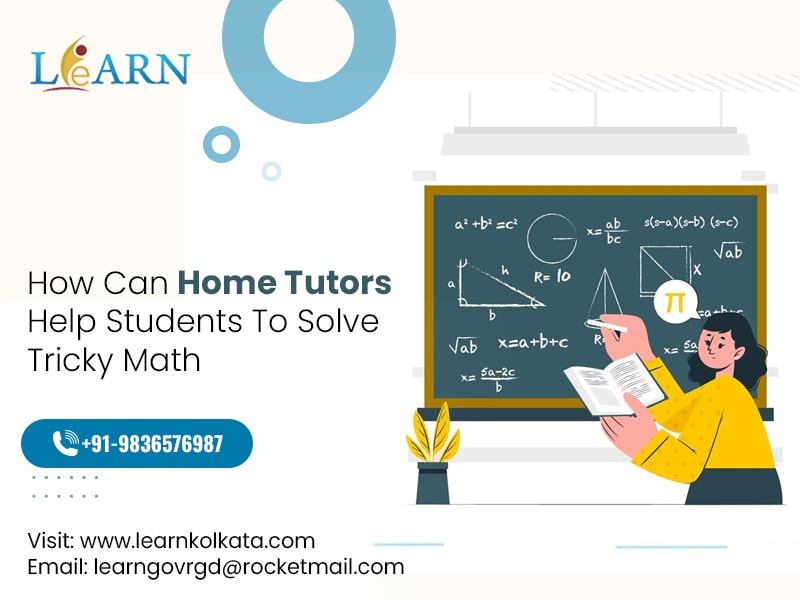 How Can Home Tutors Help Students To Solve Tricky Math