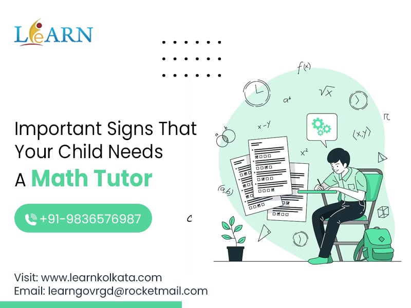 Important Signs That Your Child Needs A Math Tutor