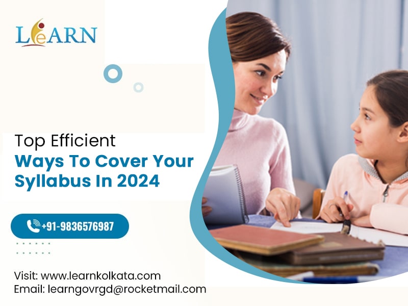 Top Efficient Ways To Cover Your Syllabus In 2024