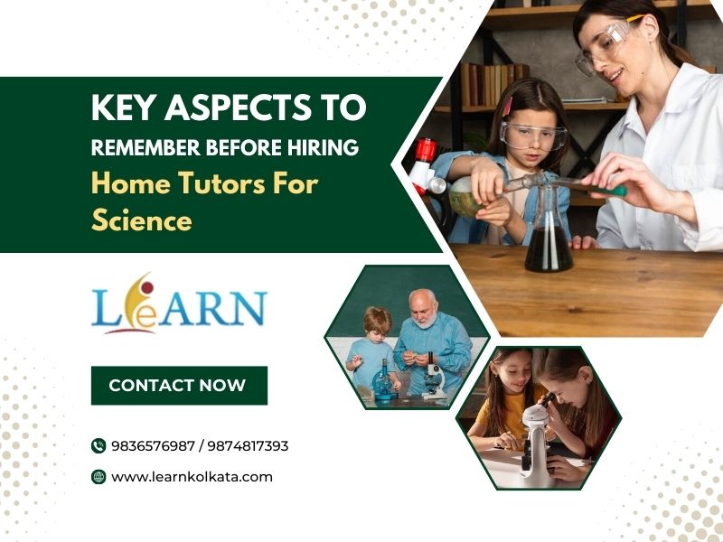 Key Aspects To Remember Before Hiring Home Tutors For Science