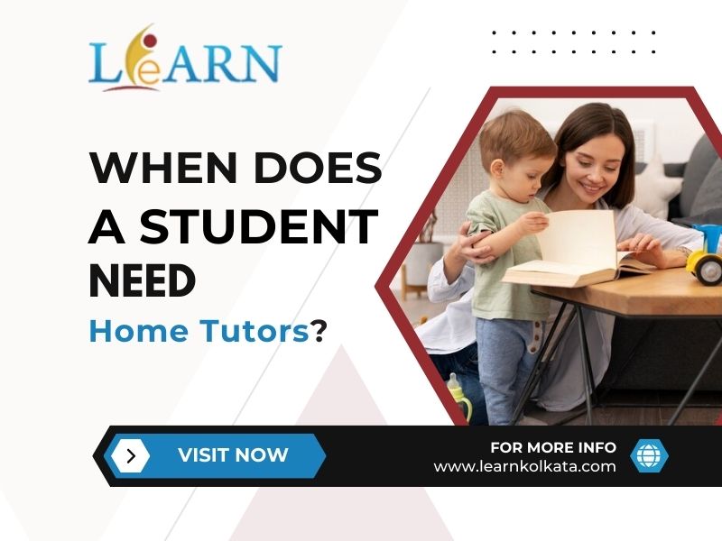 When Does A Student Need Home Tutors?