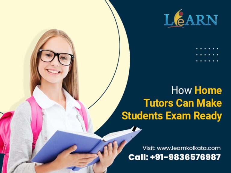 How Home Tutors Can Make Students Ready for Exams