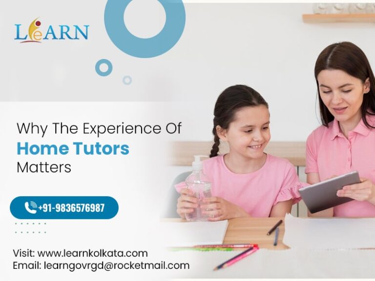 Why the Experience of Home Tutors Matters –