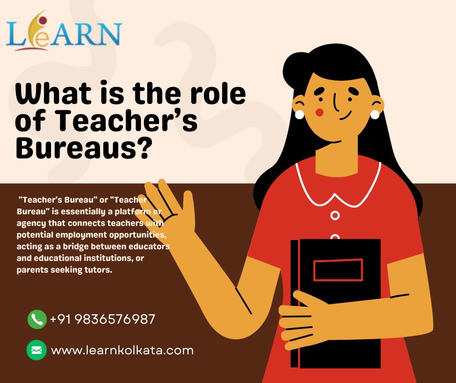 What is the Role of Teacher’s Bureaus in 2025?
